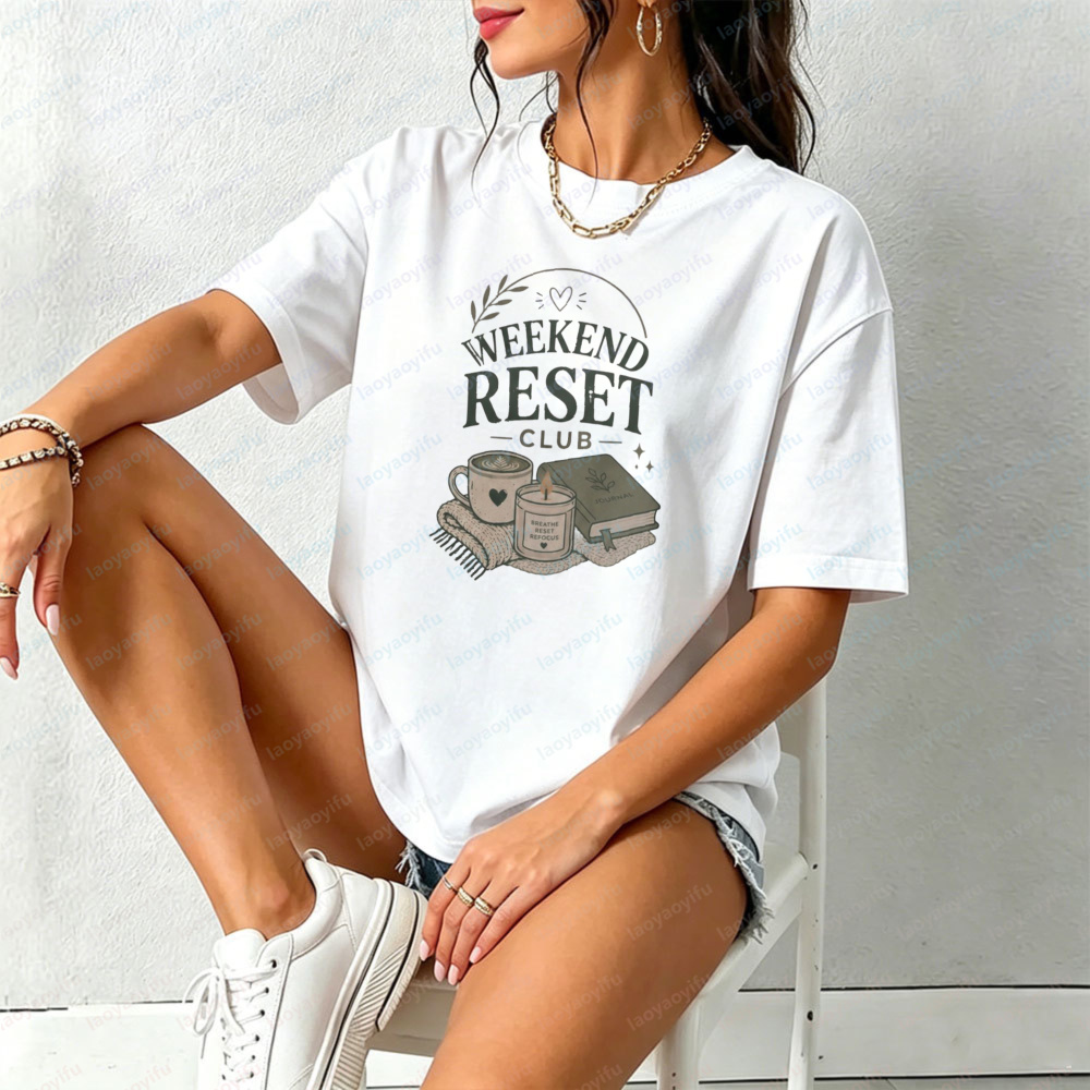 Weekend Reset Club T-Shirt Sel - Your Health Wellness 评论和价格