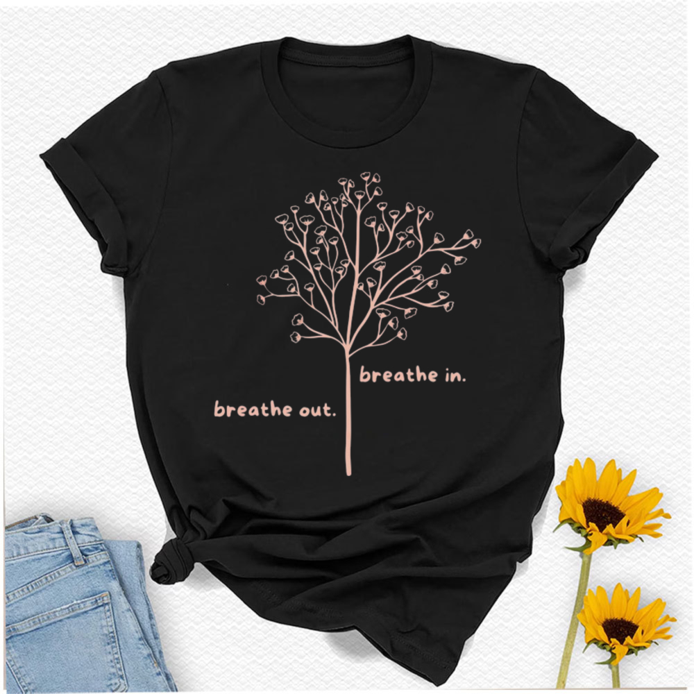 Breathe in Breathe Out T-Shirt - Your Health Wellness 评论和价格